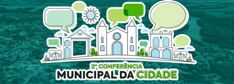Confira a programação da 2ª Conferência Municipal da Cidade de Tibagi